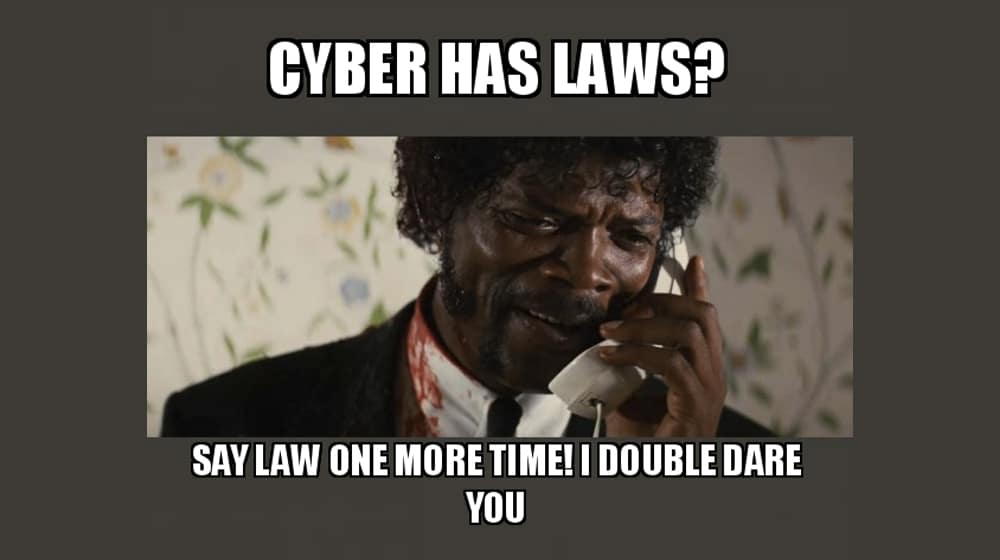 Cyber Has Laws
