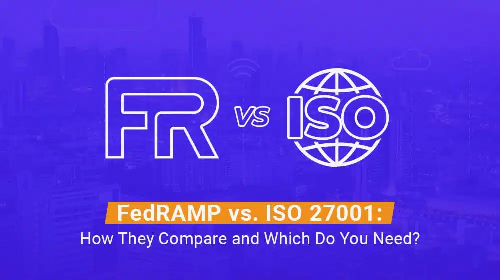 FedRAMP vs ISO 27001