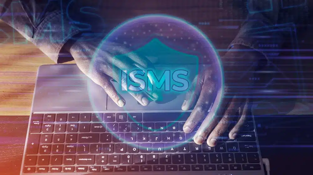 What is an ISMS