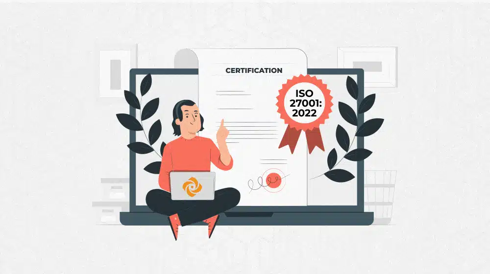 Obtaining ISO 27001 2022 Certification
