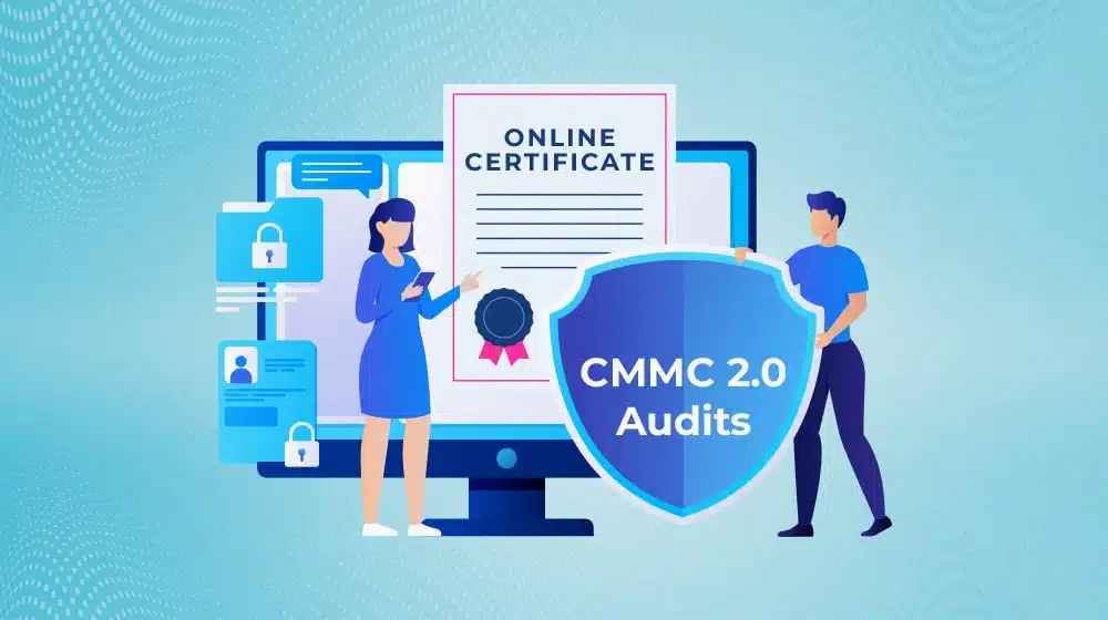 Learning and Preparing for CMMC 2.0 Audits