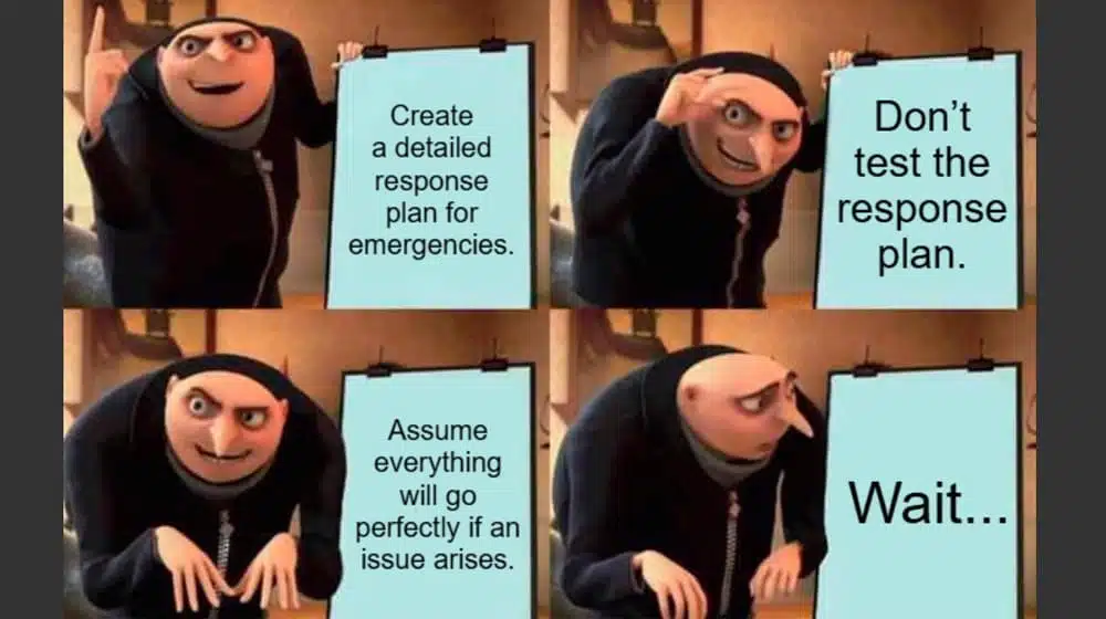 7 Not Testing Response Plans