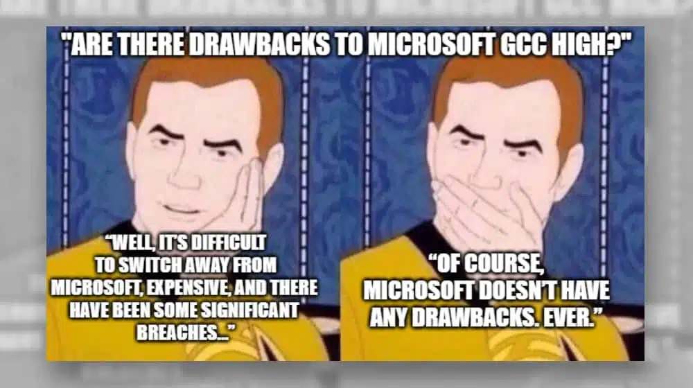 Are There Drawbacks to Microsoft GCC High