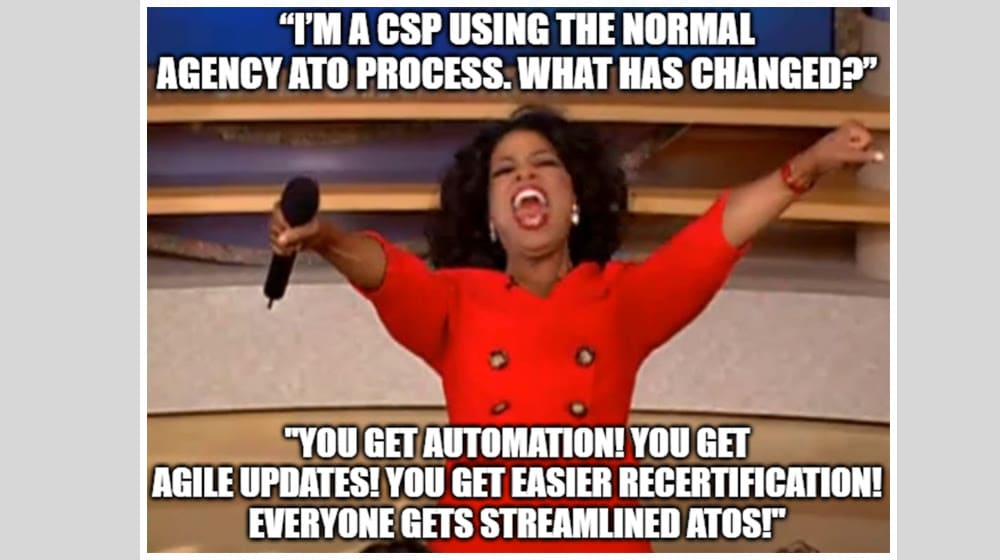 I'm A CSP Using The Normal Agency ATO Process. What Has Changed?