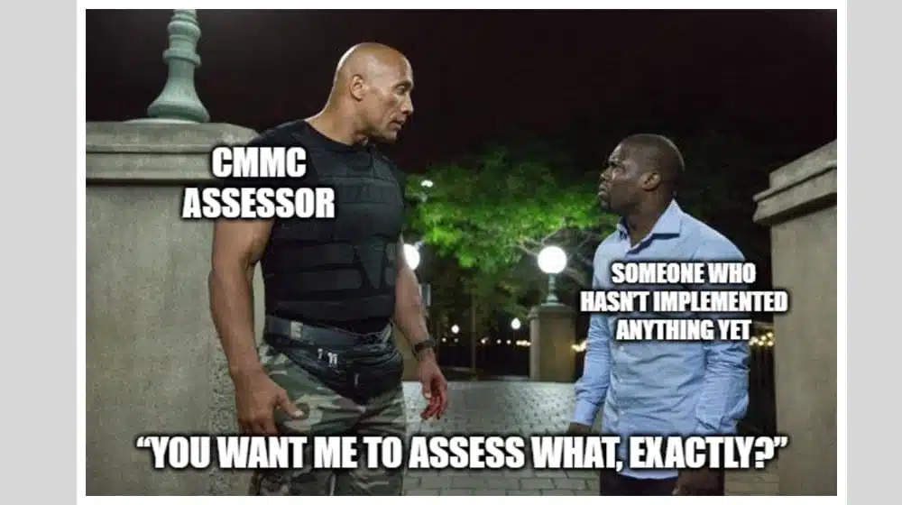 Do You Need a CMMC Assessor