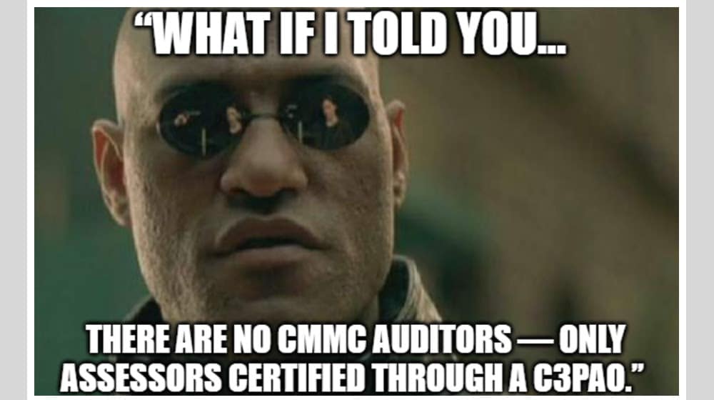 Is There a Difference Between a CMMC Auditor and Assessor