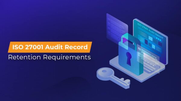 Record Control Iso Animation ISO 27001 Audit Record Retention Requirements