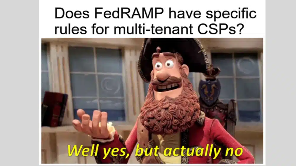 Does FedRAMP Have Specific Rules For Multi Tenant CSPs