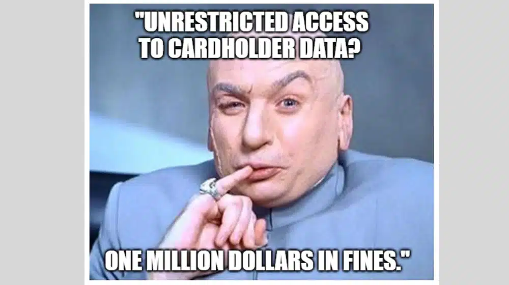 7 Restrict Access To Cardholder Data System Components