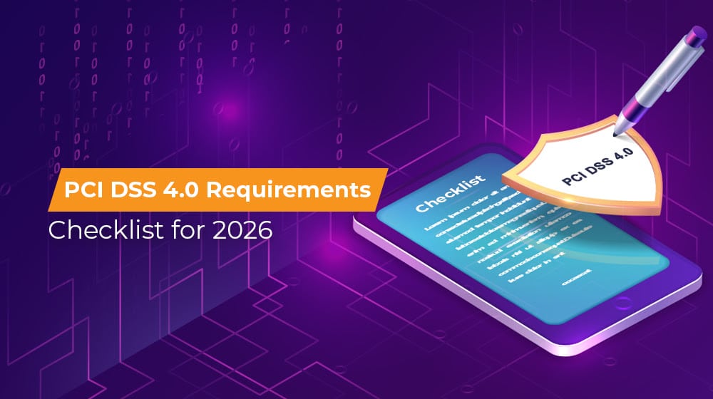 PCI DSS 4.0 Requirements Checklist for 2026