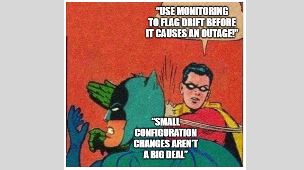Use Monitoring To Flag Configuration Drift
