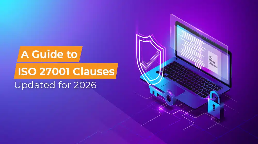 A Guide to ISO 27001 Clauses Updated for 2026