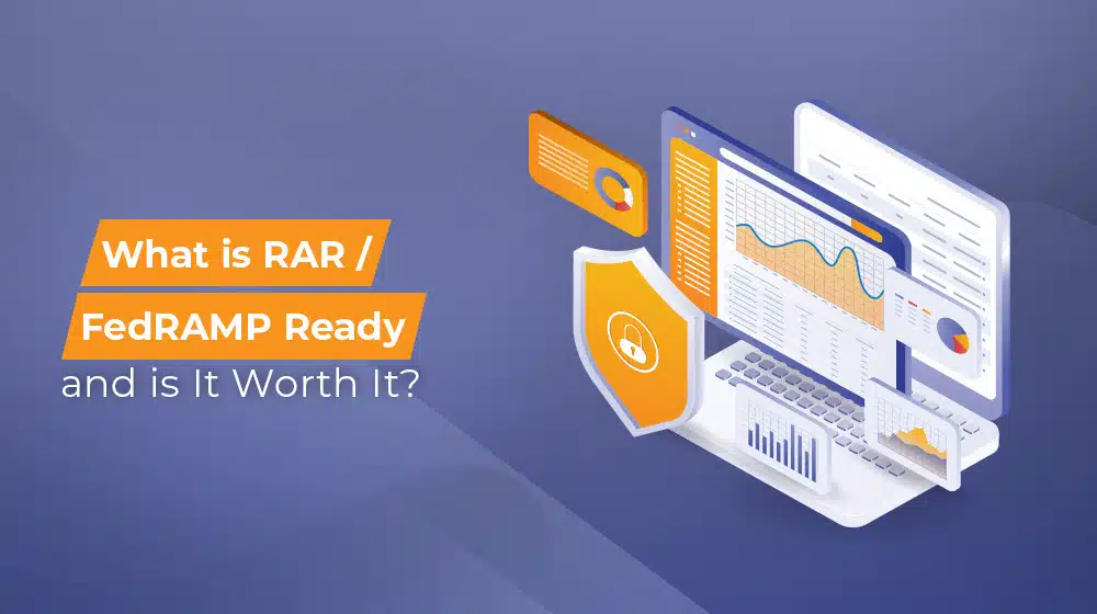 What is RAR FedRAMP Ready and is It Worth It