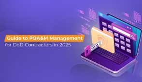 Guide to POA&M Management for DoD Contractors in 2025