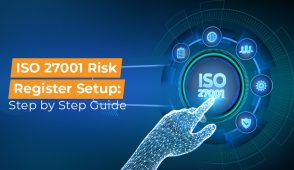 ISO 27001 Risk Register Setup Step by Step Guide