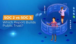 SOC 2 vs SOC 3 Which Report Builds Public Trust