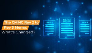 The CMMC Rev 2 to Rev 3 Memo What's Changed